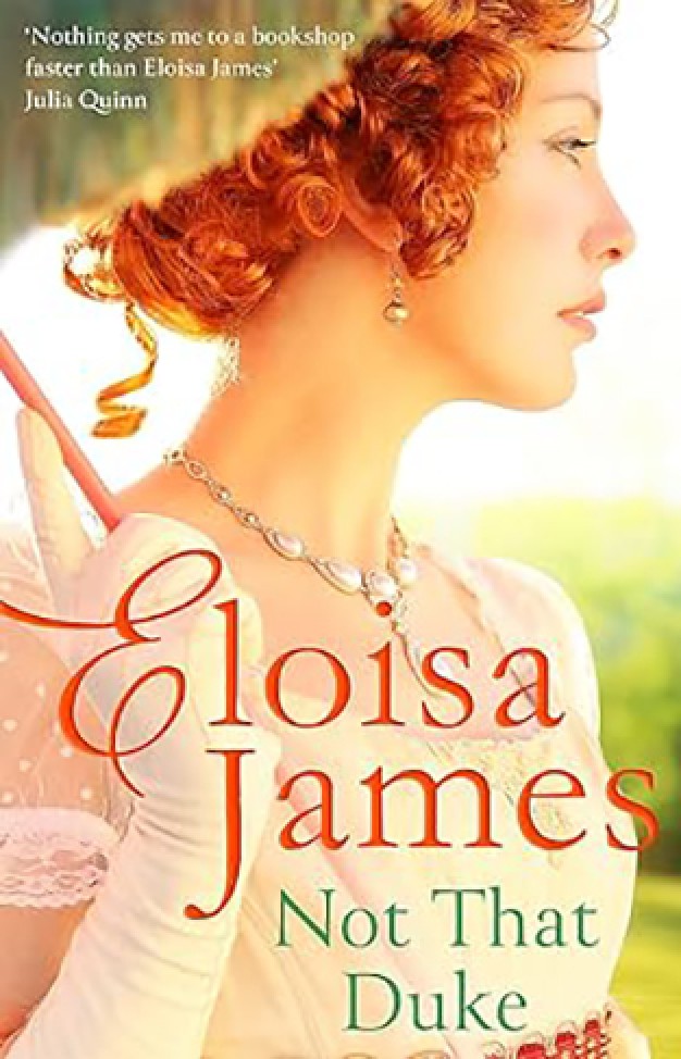 Not That Duke - A Sensual, Witty Enemies-To-lovers Regency Romance